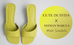 Super Cute Outfit Ideas With Neiman Marcus Mule Sandals