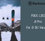 Pack Like A Pro For Ski Vacation With Backcountry