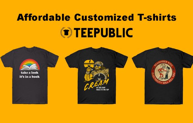 Affordable Customized T-shirts From Teepublic