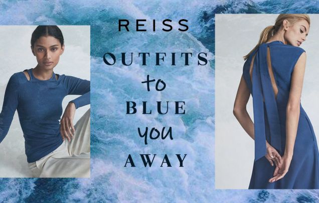 Trendy Reiss Outfits That Will Blue You Away