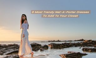 6 Most Trendy Net-A-Porter Dresses To Add To Your Closet
